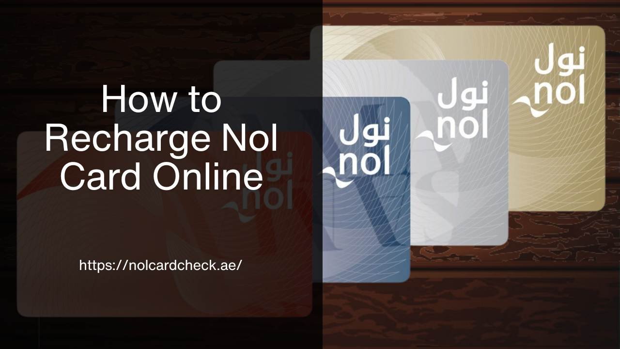 How to Recharge Nol Card Online Top Up Your NOL Card in Dubai | Eight Convenient Methods