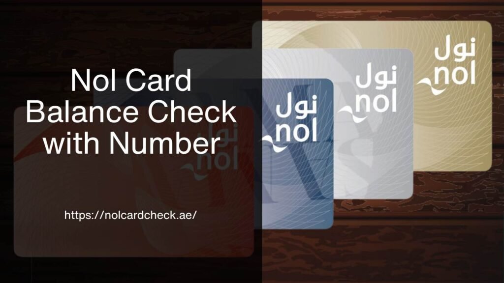 Nol Card Balance Check | Nol Card Check.AE